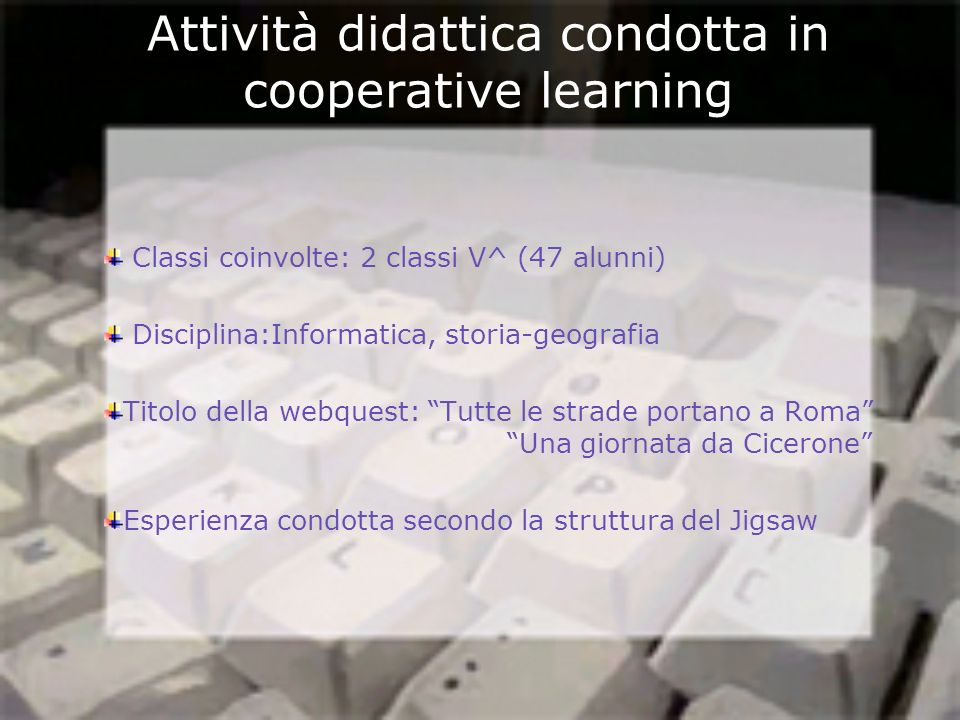 Attività didattica condotta in cooperative learning
