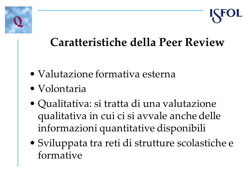 Caratteristiche della Peer Review