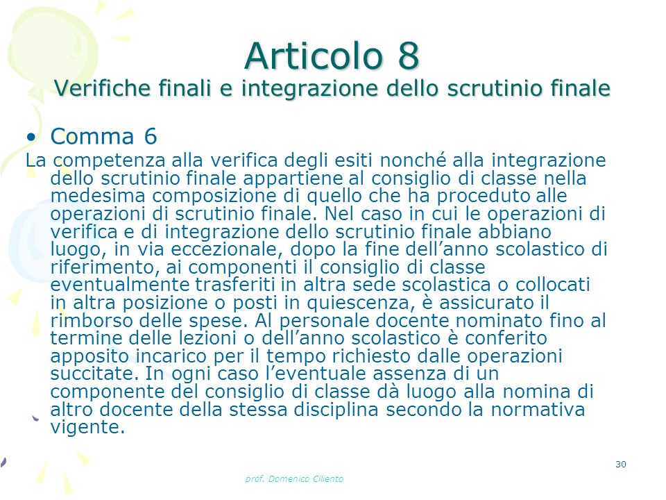 Articolo 8 Verifiche finali e integrazione dello scrutinio finale