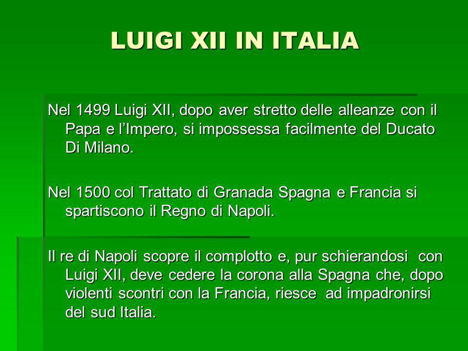 LUIGI XII IN ITALIA