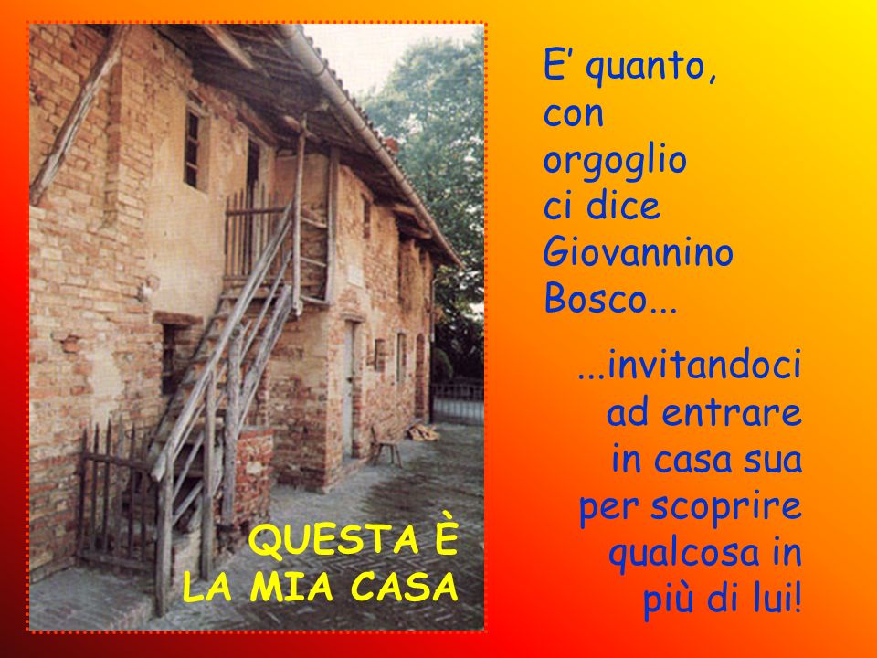 E’ quanto, con orgoglio ci dice Giovannino Bosco invitandoci ad entrare. in casa sua per scoprire qualcosa in più di lui!