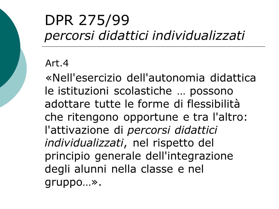 DPR 275/99 percorsi didattici individualizzati