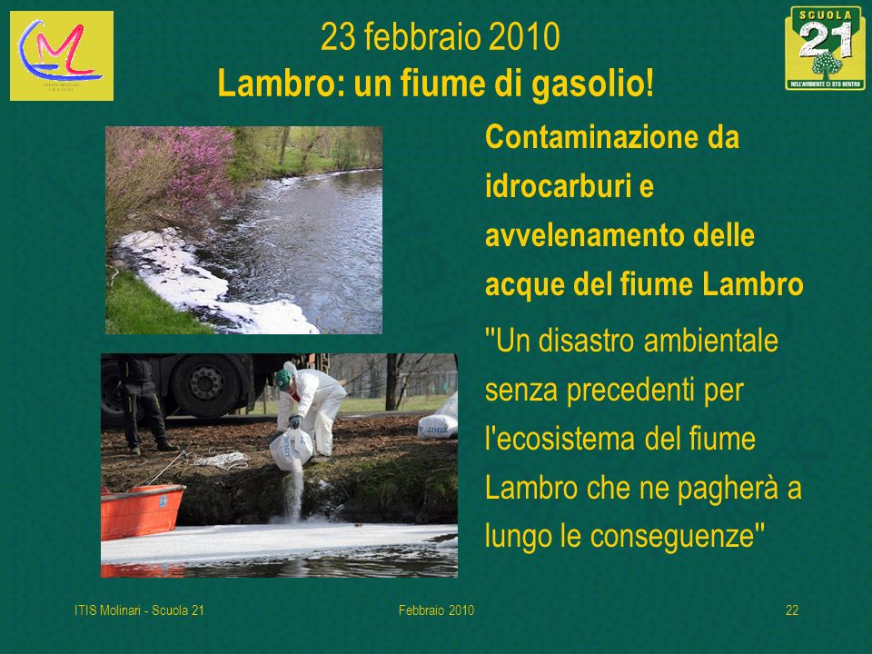 23 febbraio 2010 Lambro: un fiume di gasolio!