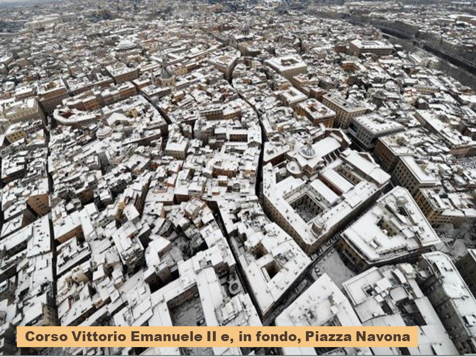 Corso Vittorio Emanuele II e, in fondo, Piazza Navona