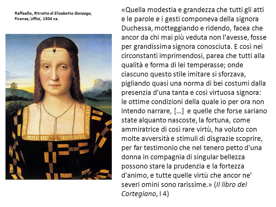 Raffaello, Ritratto di Elisabetta Gonzaga, Firenze, Uffizi, 1504 ca.