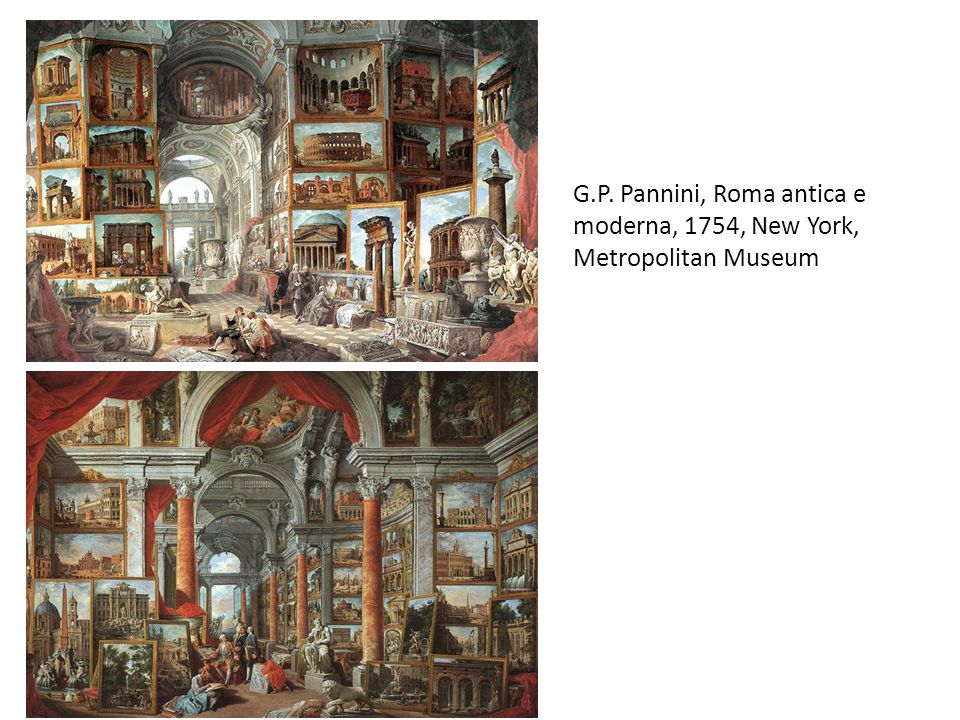 G.P. Pannini, Roma antica e moderna, 1754, New York, Metropolitan Museum