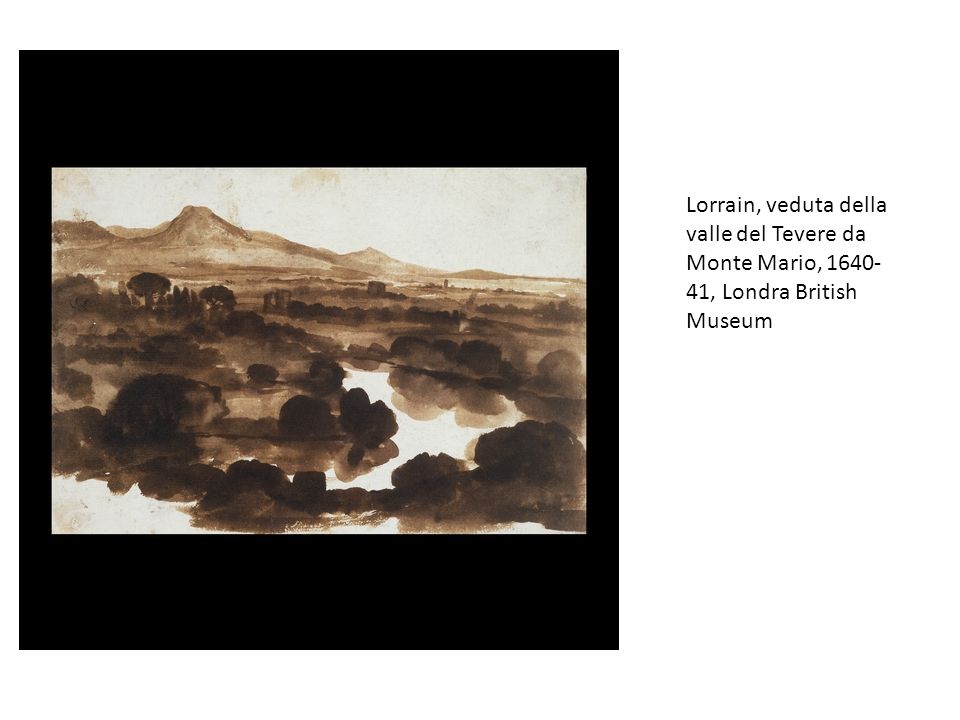 Lorrain, veduta della valle del Tevere da Monte Mario, , Londra British Museum