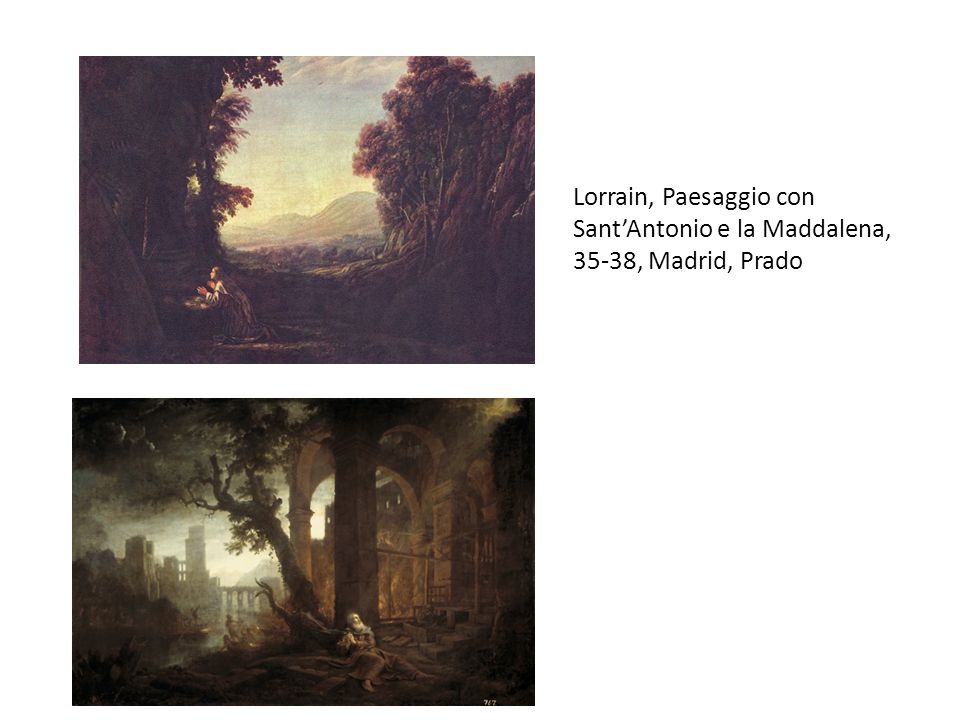 Lorrain, Paesaggio con Sant’Antonio e la Maddalena, 35-38, Madrid, Prado