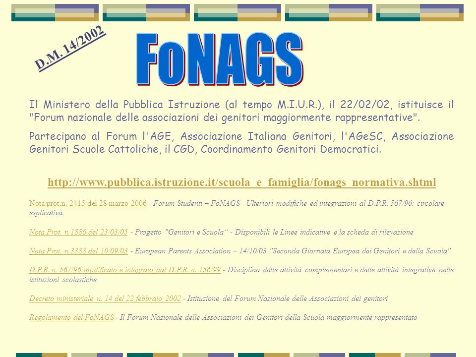 FoNAGS D.M. 14/2002.