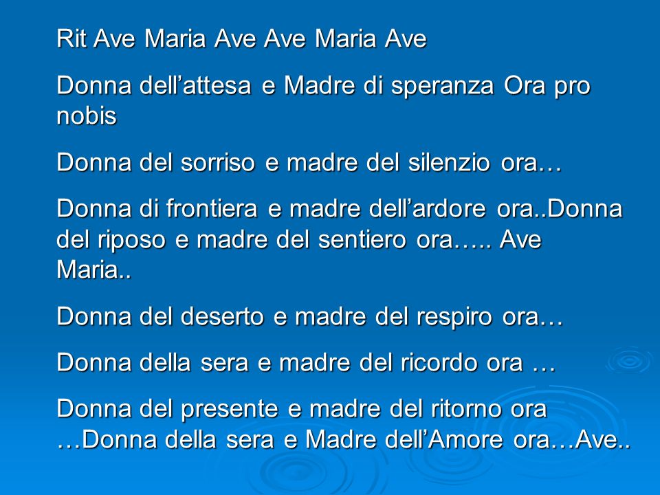 Rit Ave Maria Ave Ave Maria Ave