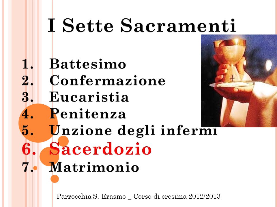Parrocchia S. Erasmo _ Corso di cresima 2012/2013