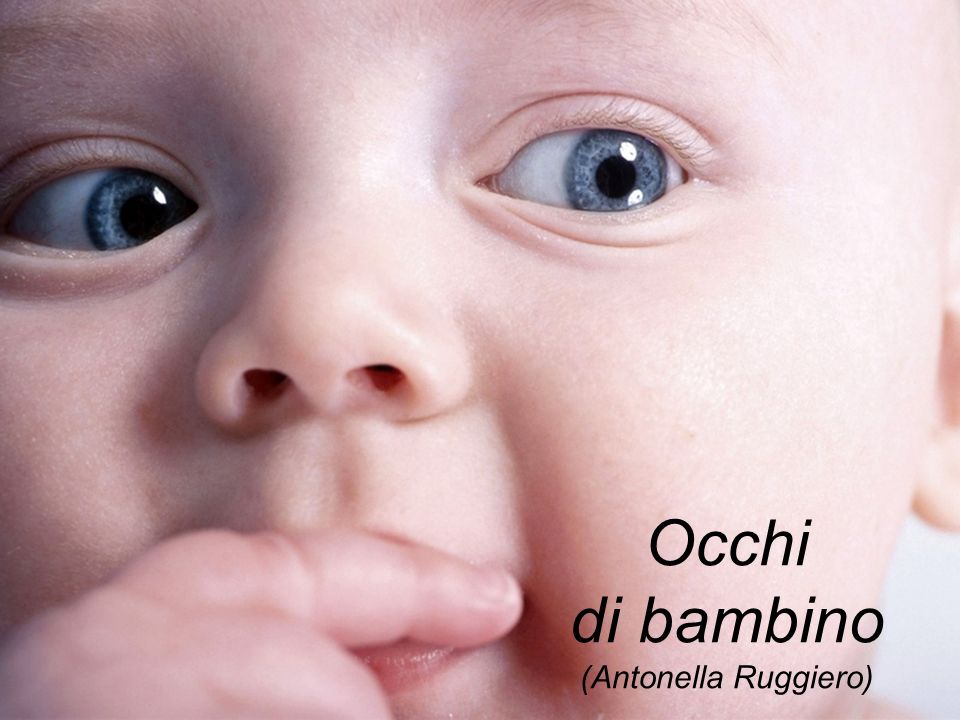 Occhi di bambino (Antonella Ruggiero)