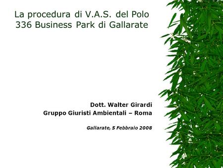 La procedura di V.A.S. del Polo 336 Business Park di Gallarate