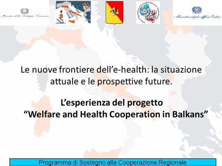 L’esperienza del progetto “Welfare and Health Cooperation in Balkans”