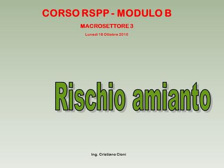 CORSO RSPP - MODULO B MACROSETTORE 3