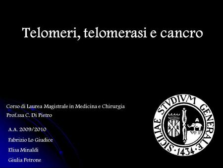 Telomeri, telomerasi e cancro