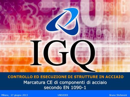 IGQ Milano, 6 giugno 2008 - Costruire Acciaio.