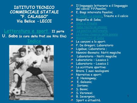Il linguaggio letterario e il linguaggio del calcio: P.P.Pasolini;