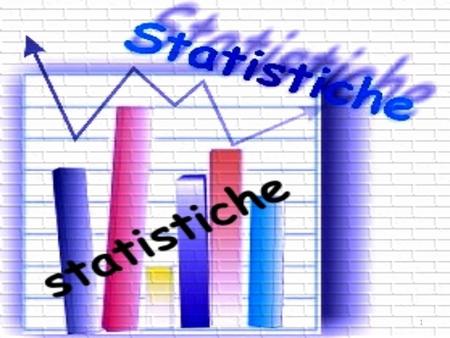 Che cosa vuol dire Statistica?