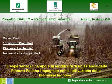 Progetto EVASFO – Raccogliamo l’energia Milano, 20 Marzo 2006