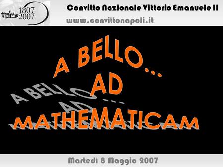 A BELLO... AD MATHEMATICAM