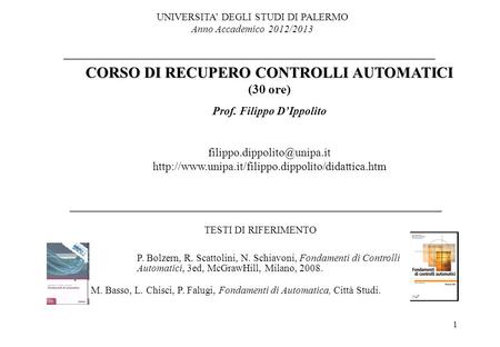 CORSO DI RECUPERO CONTROLLI AUTOMATICI Prof. Filippo D’Ippolito