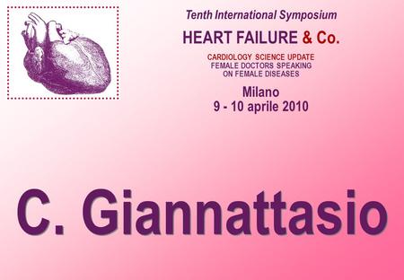 C. Giannattasio HEART FAILURE & Co. Milano aprile 2010