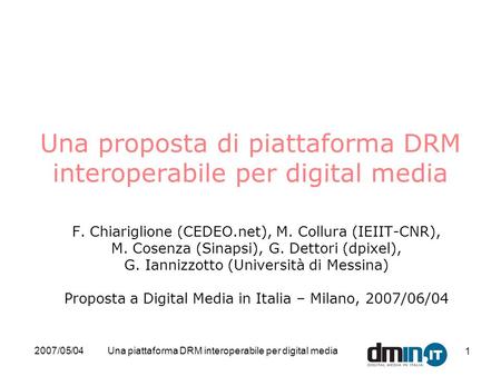 Una proposta di piattaforma DRM interoperabile per digital media