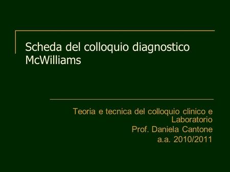 Scheda del colloquio diagnostico McWilliams