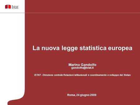 La nuova legge statistica europea
