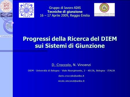 Progressi della Ricerca del DIEM sui Sistemi di Giunzione