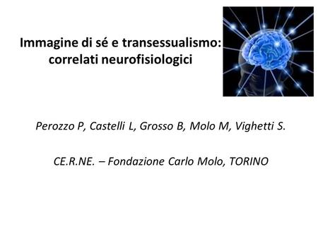 Immagine di sé e transessualismo: correlati neurofisiologici