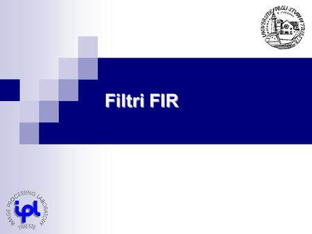 Filtri FIR.