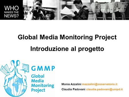 Global Media Monitoring Project Introduzione al progetto