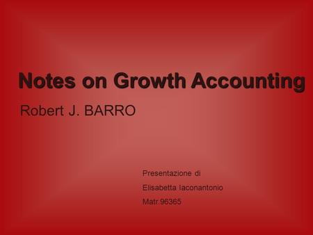 Notes on Growth Accounting