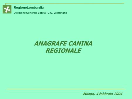ANAGRAFE CANINA REGIONALE