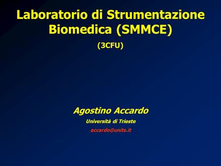 Laboratorio di Strumentazione Biomedica (SMMCE)
