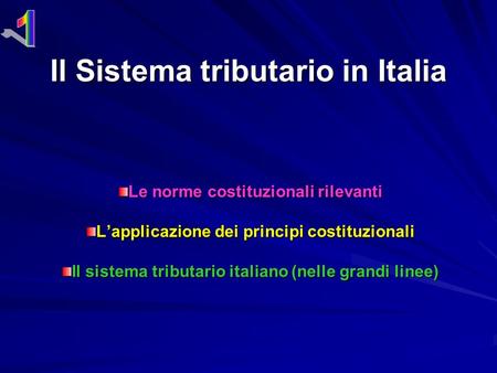 Il Sistema tributario in Italia