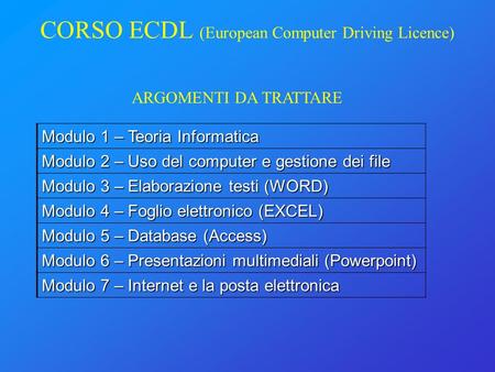 CORSO ECDL (European Computer Driving Licence)