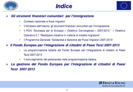 Indice Gli strumenti finanziari comunitari  per l’immigrazione