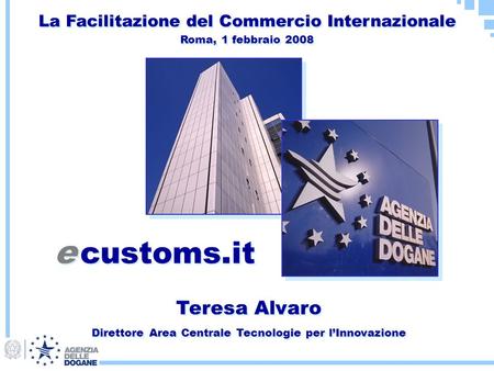 e customs.it Teresa Alvaro