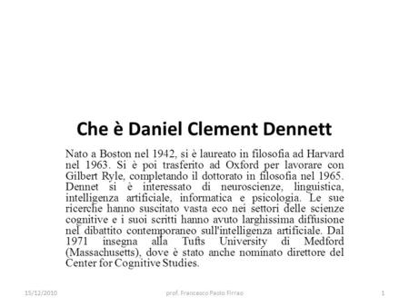 Che è Daniel Clement Dennett