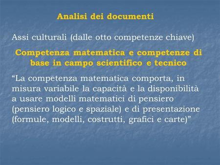 Analisi dei documenti Assi culturali (dalle otto competenze chiave)