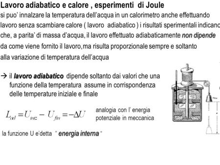 Lavoro adiabatico e calore , esperimenti di Joule