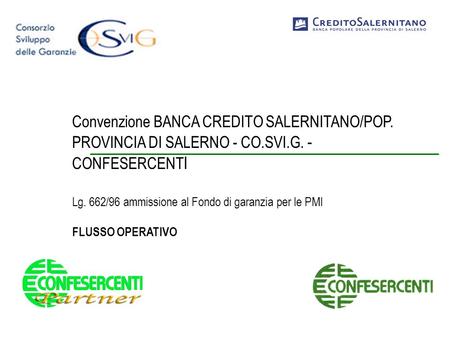 Convenzione BANCA CREDITO SALERNITANO/POP. PROVINCIA DI SALERNO - CO