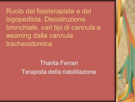 Tharita Ferrari Terapista della riabilitazione