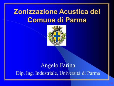 Zonizzazione Acustica del Comune di Parma