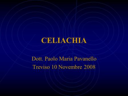 Dott. Paolo Maria Pavanello Treviso 10 Novembre 2008