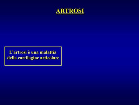L’artrosi è una malattia della cartilagine articolare