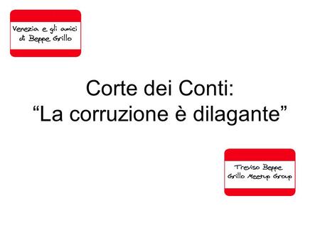 Corte dei Conti: La corruzione è dilagante. La magistratura Italiana è cronicamente sotto organico.